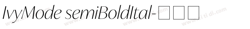 IvyMode semiBoldItal字体转换